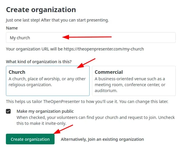 The Create organization screen with the name set to My Church and Church selected as the organization type